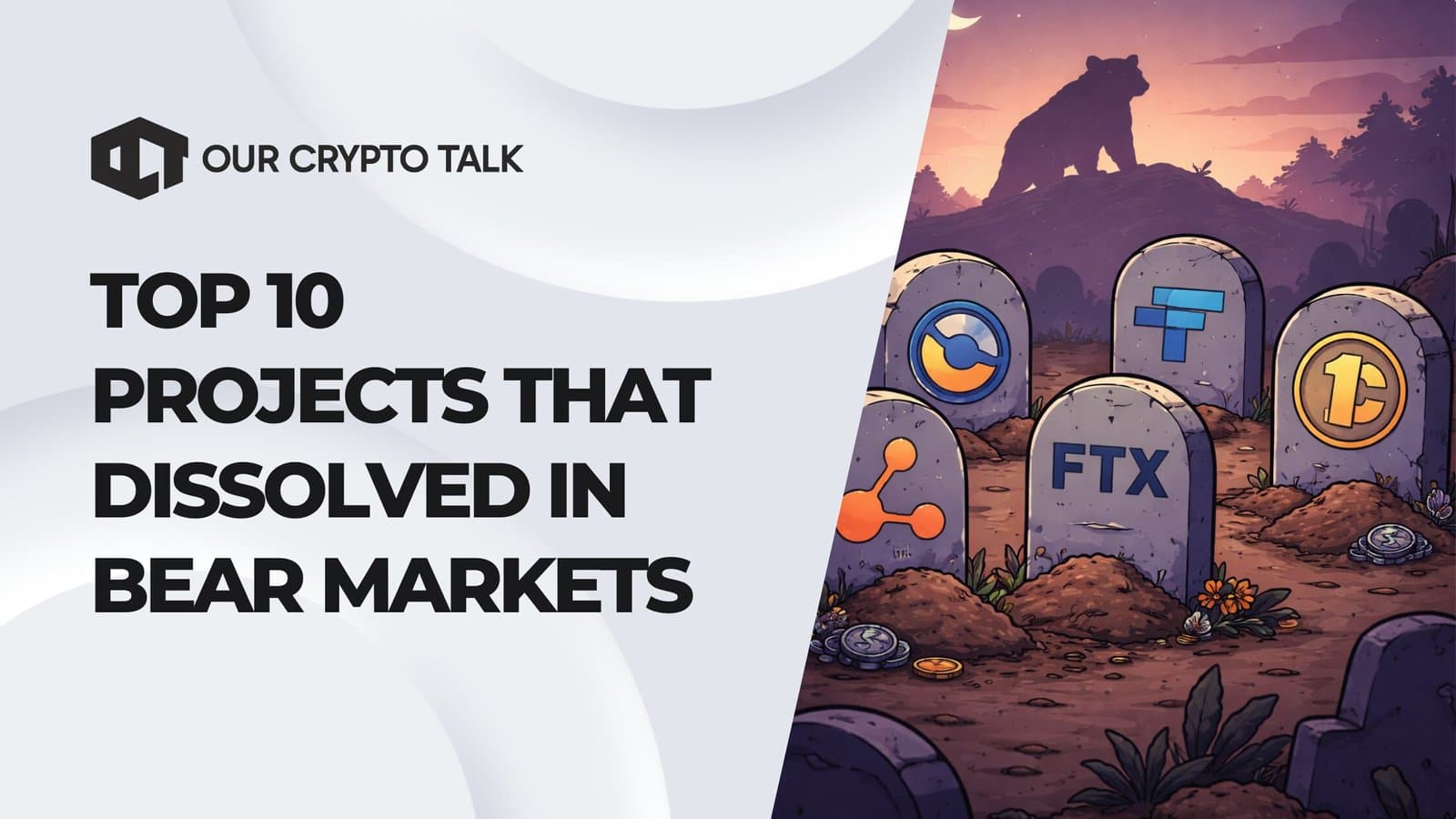 Top 10 Projects That Have Dissolved In Bear Markets