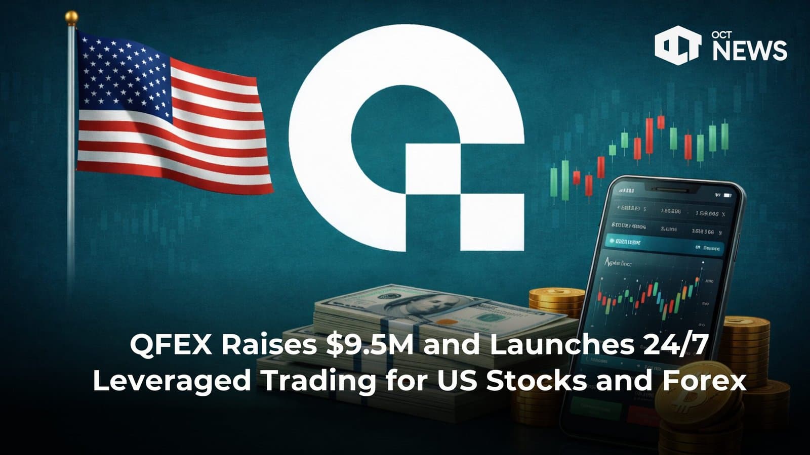 QFEX Raises $9.5M and Launches 24/7 Leveraged Trading for US Stocks and Forex image