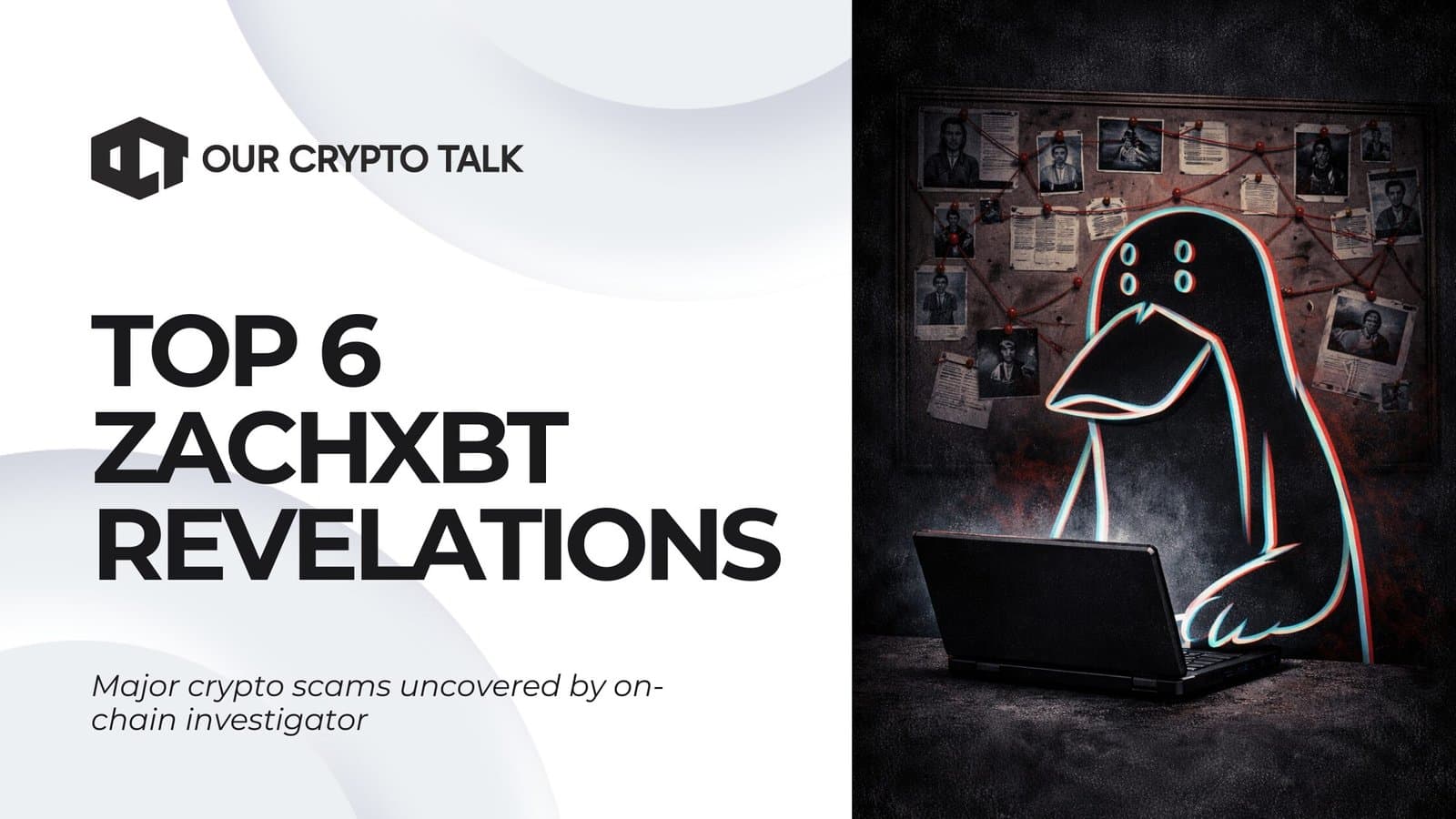 Top 6 ZachXBT Revelations That Shocked The World image