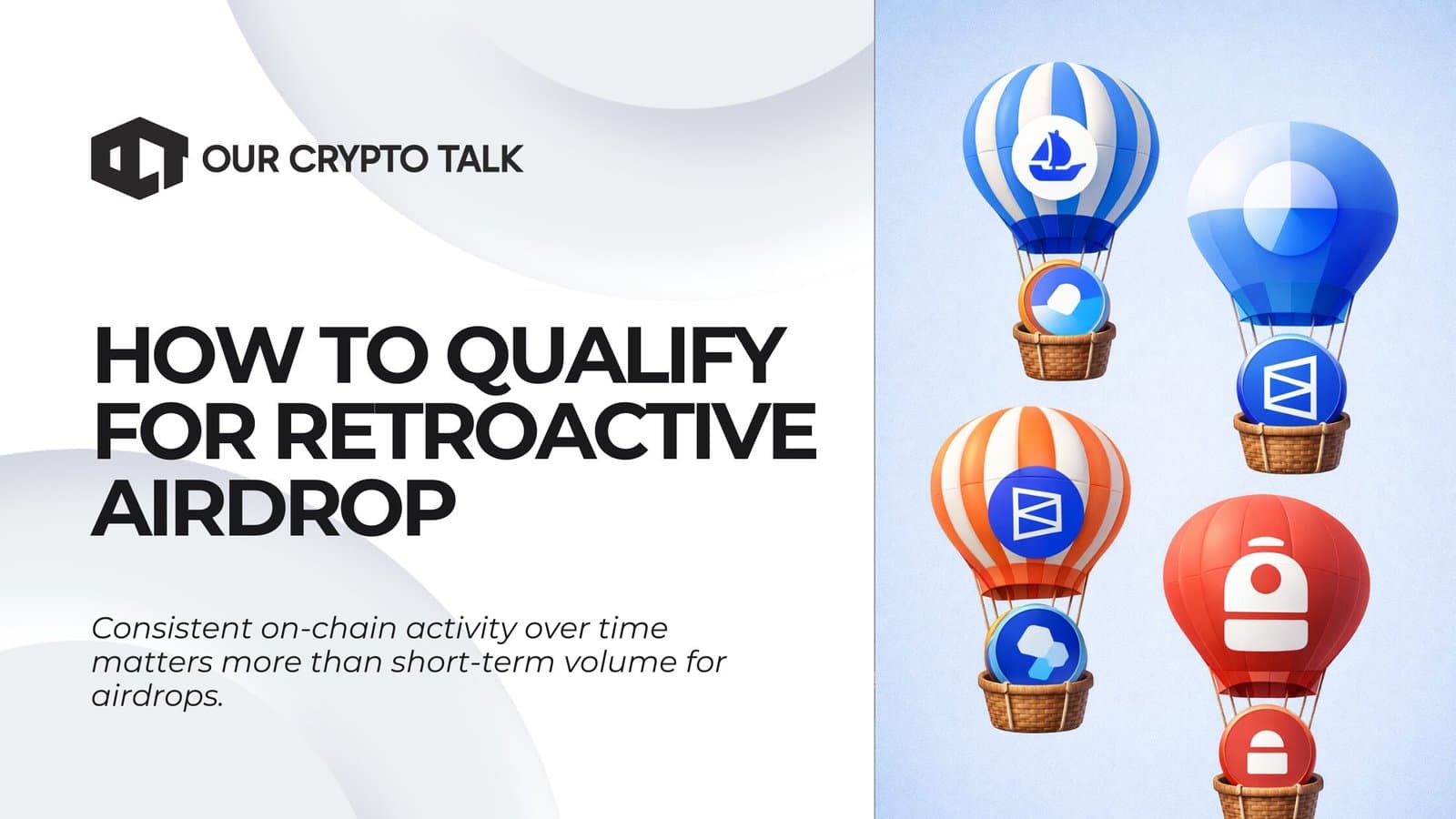 How to Qualify for Retroactive Airdrops in 2026 