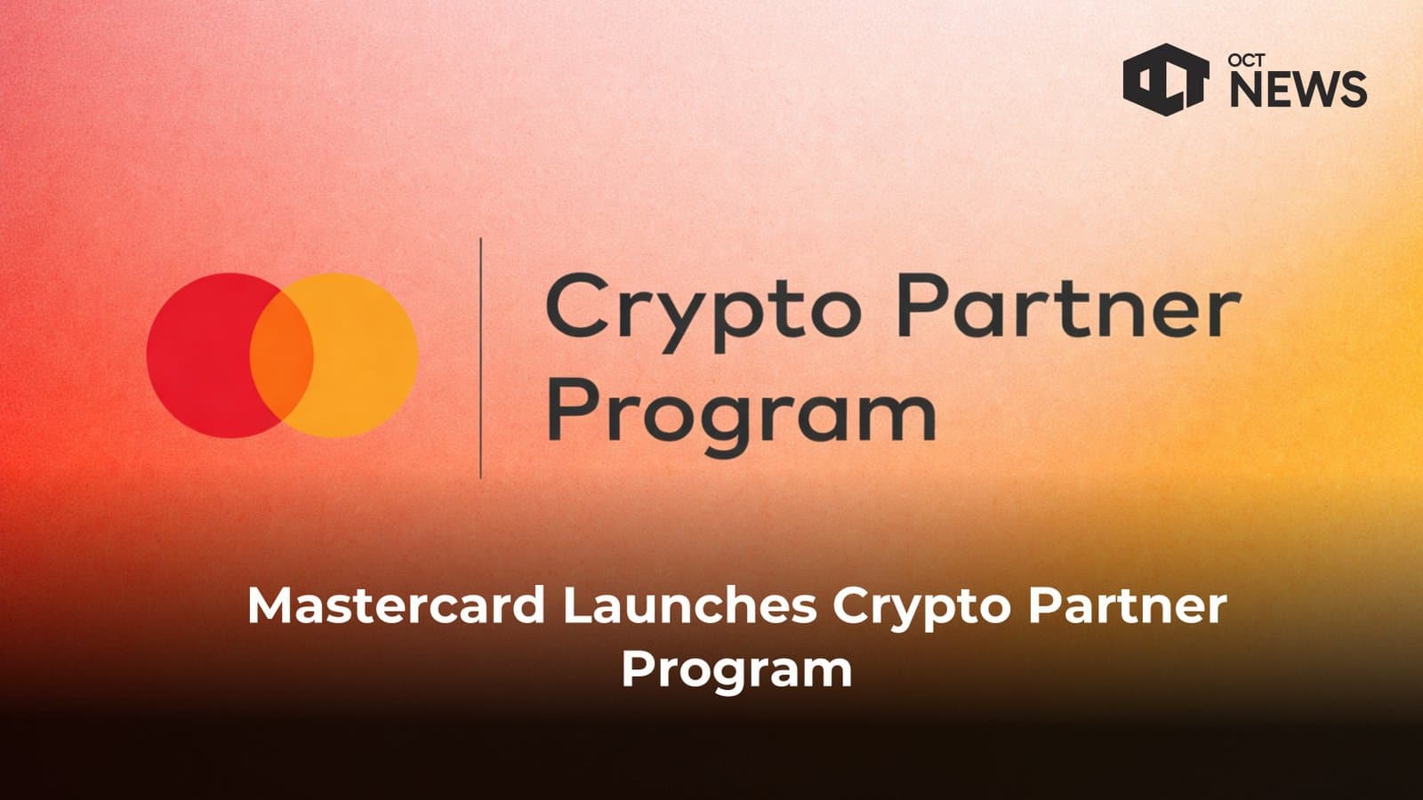 Mastercard Launches Crypto Partner Program image