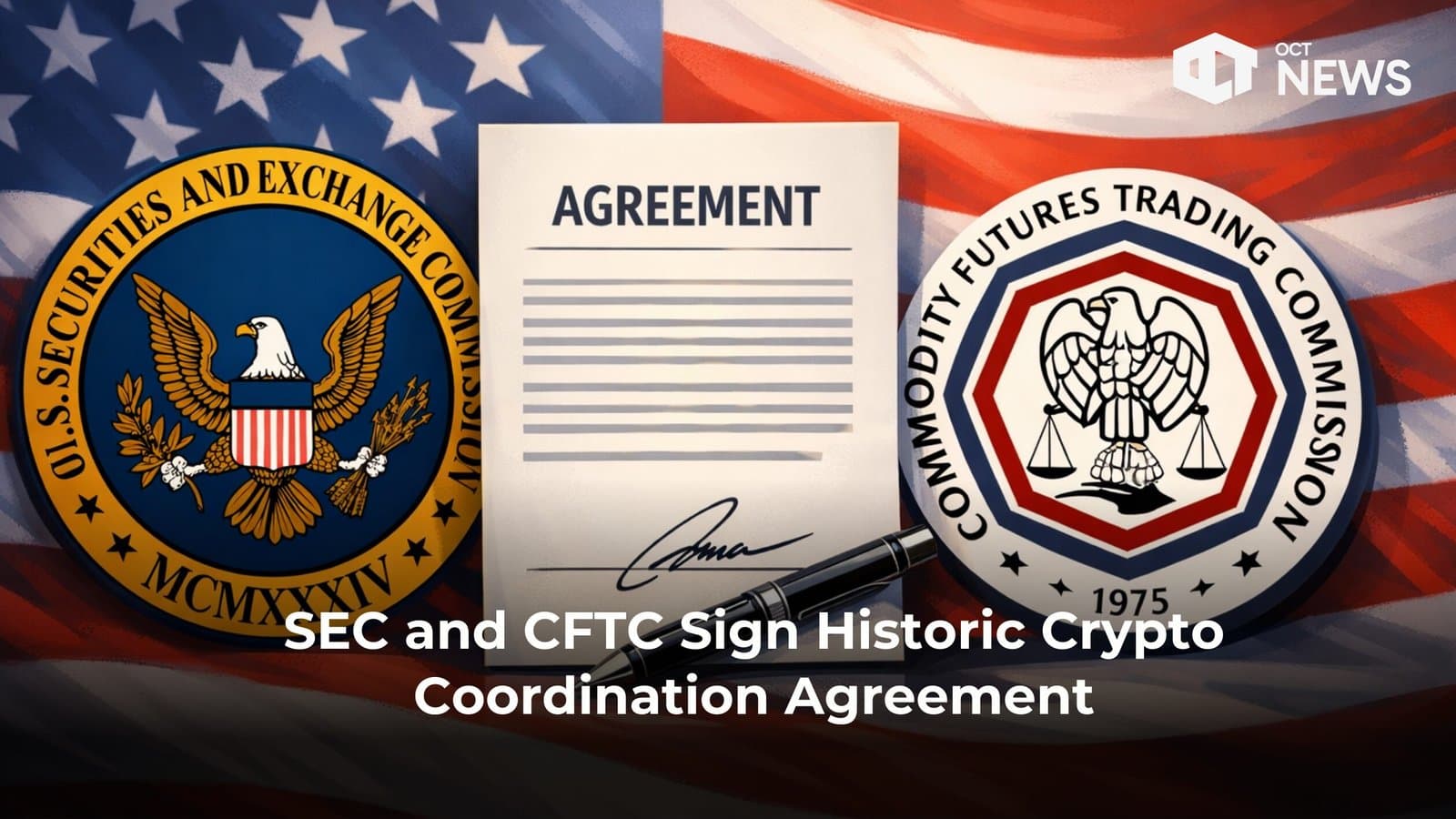 SEC and CFTC Sign Historic Crypto Coordination Agreement image
