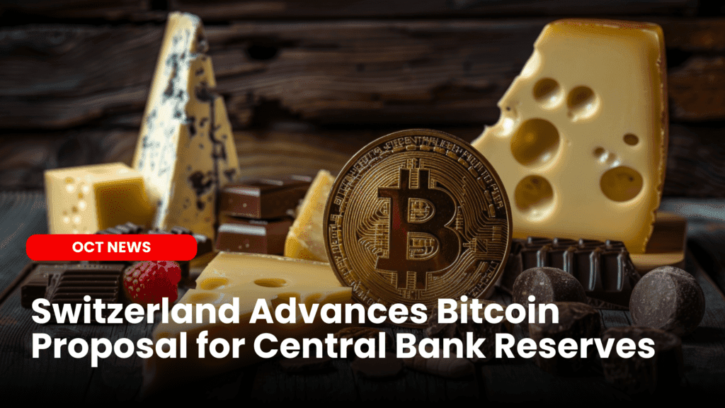 Switzerland Advances Bitcoin Proposal for Central Bank Reserves image