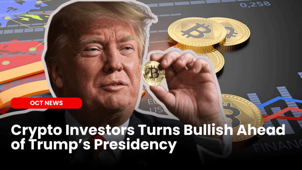 Crypto Investors Turns Bullish Ahead of Trump Presidency on January 20 image
