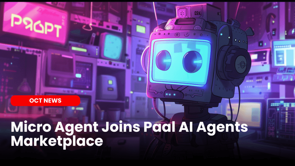 Micro Agent Joins Paal AI Agents Marketplace image