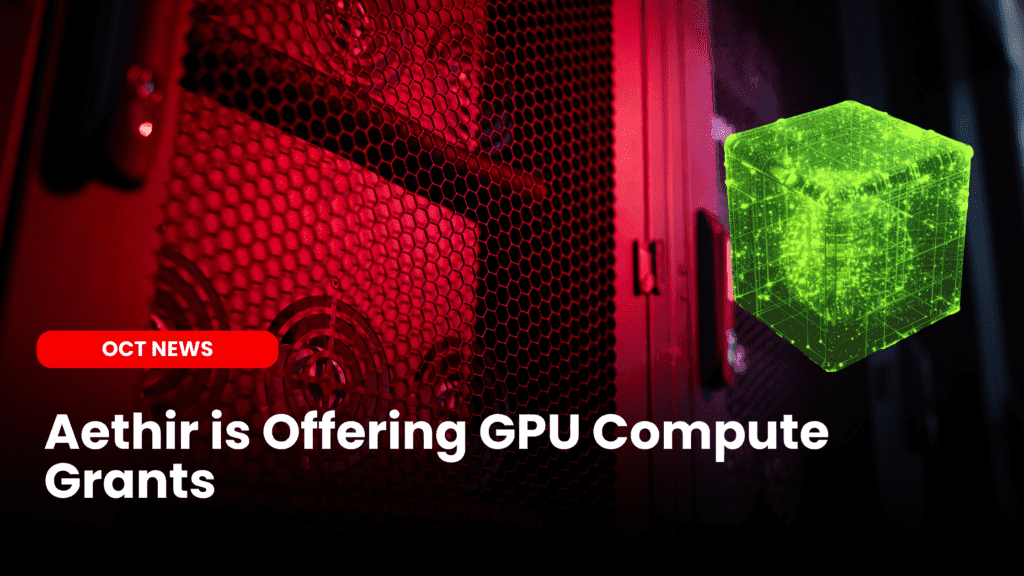 Aethir is Offering GPU Compute Grants image