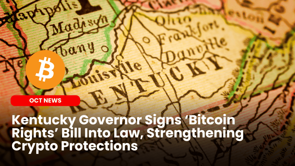 Kentucky Governor Signs ‘Bitcoin Rights’ Bill Into Law, Strengthening Crypto Protections image