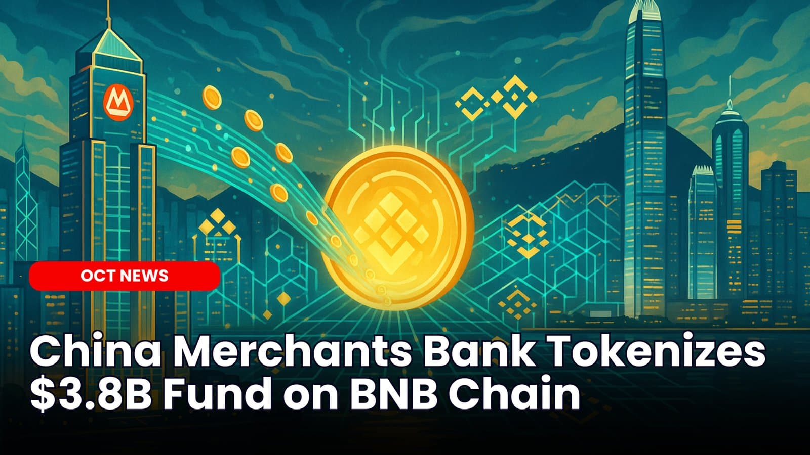 China Merchants Bank Tokenizes $3.8B Fund on BNB Chain image