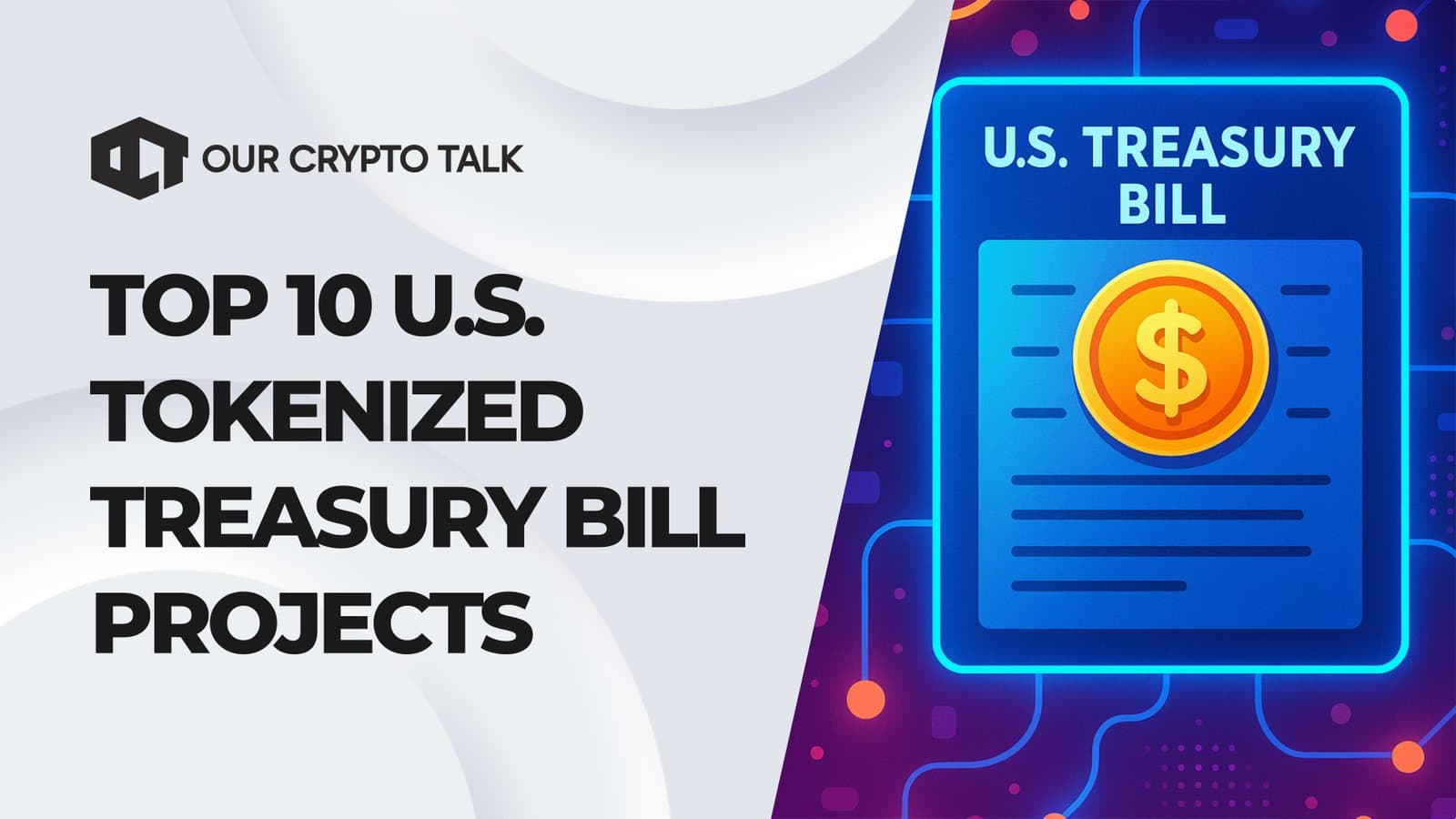 Top 10 U.S. Tokenized Treasury Bill Projects image