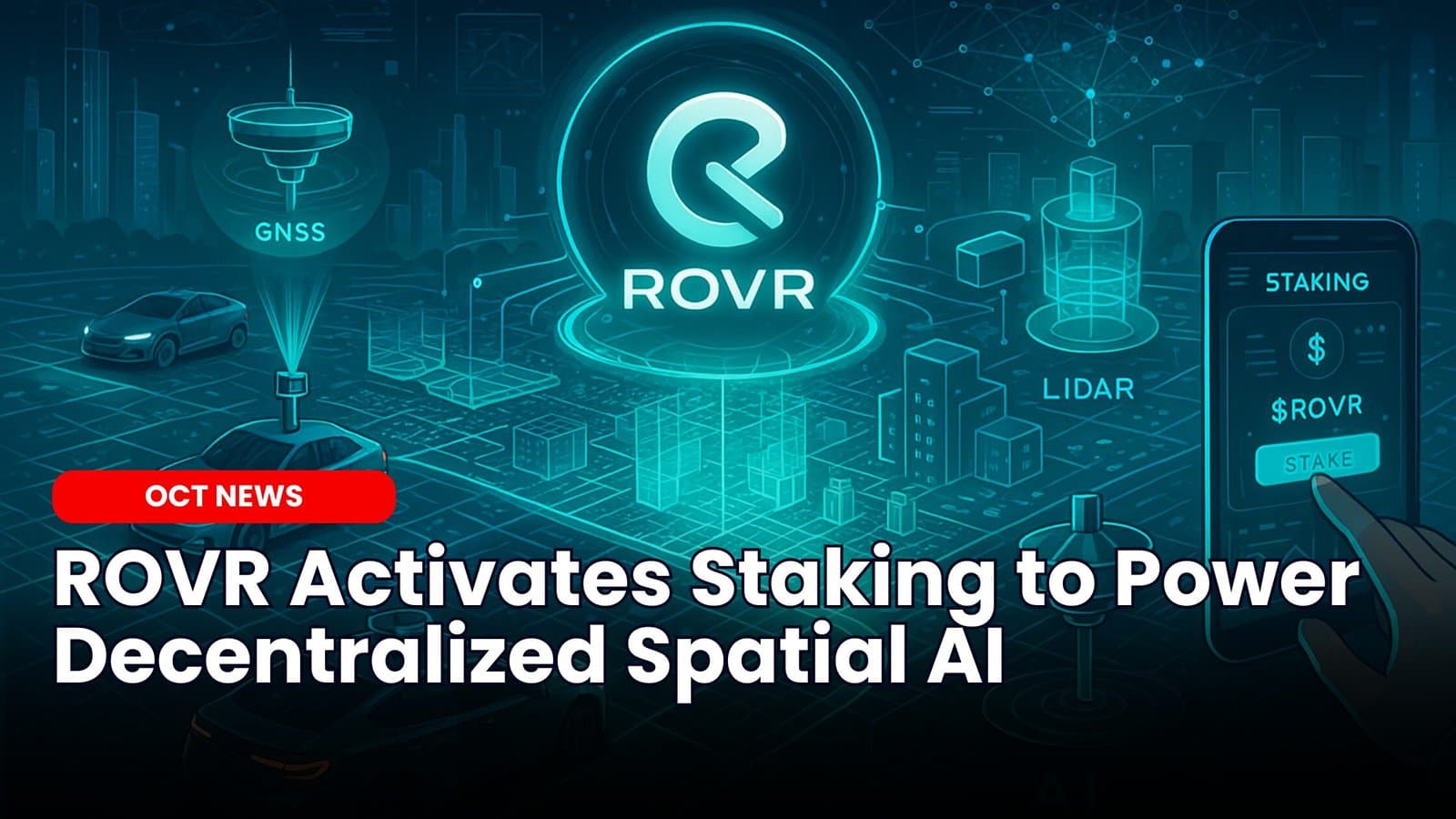 ROVR Staking Platform Powers the Future of Spatial AI image