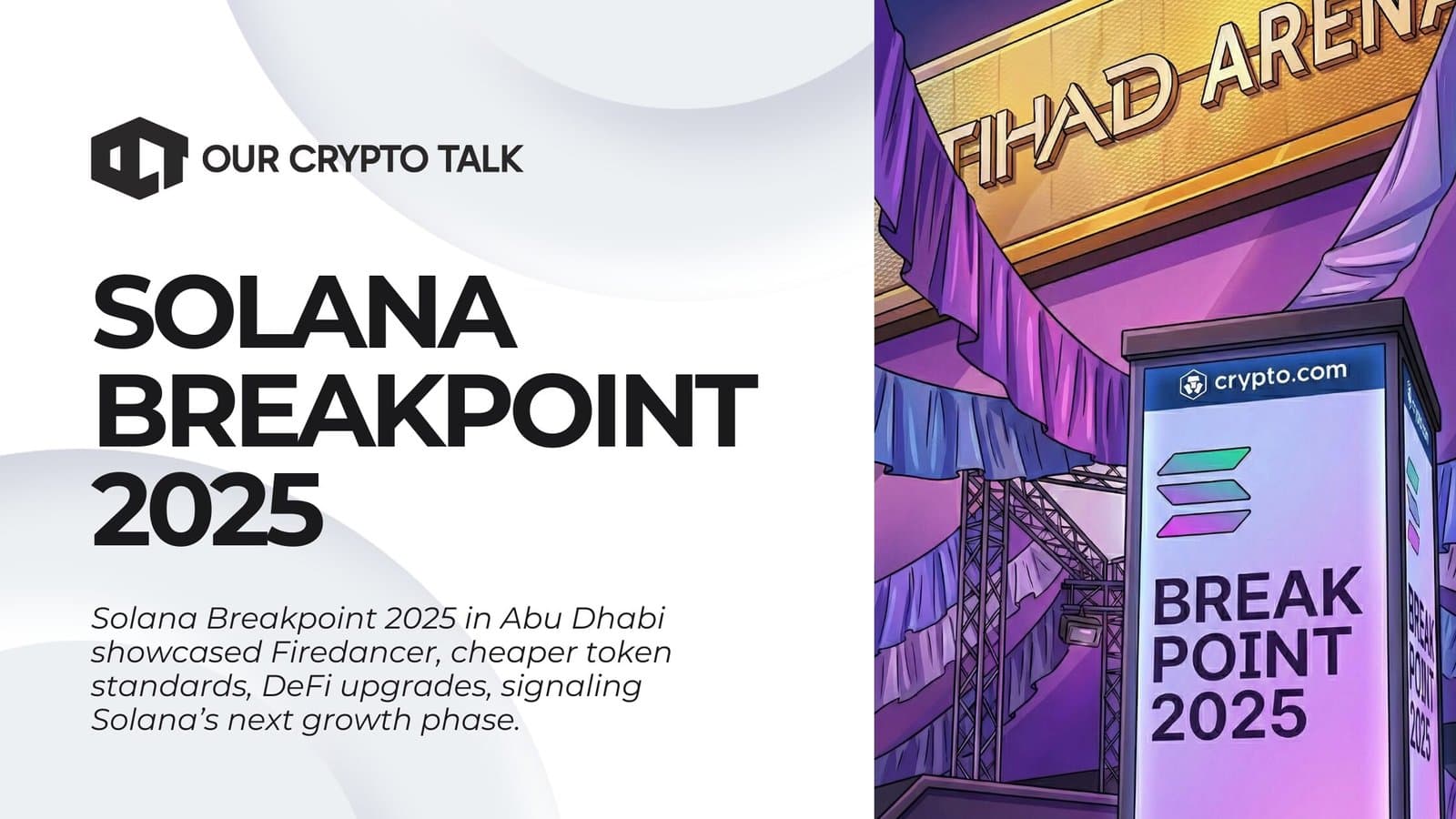 What Happened at Solana Breakpoint 2025?