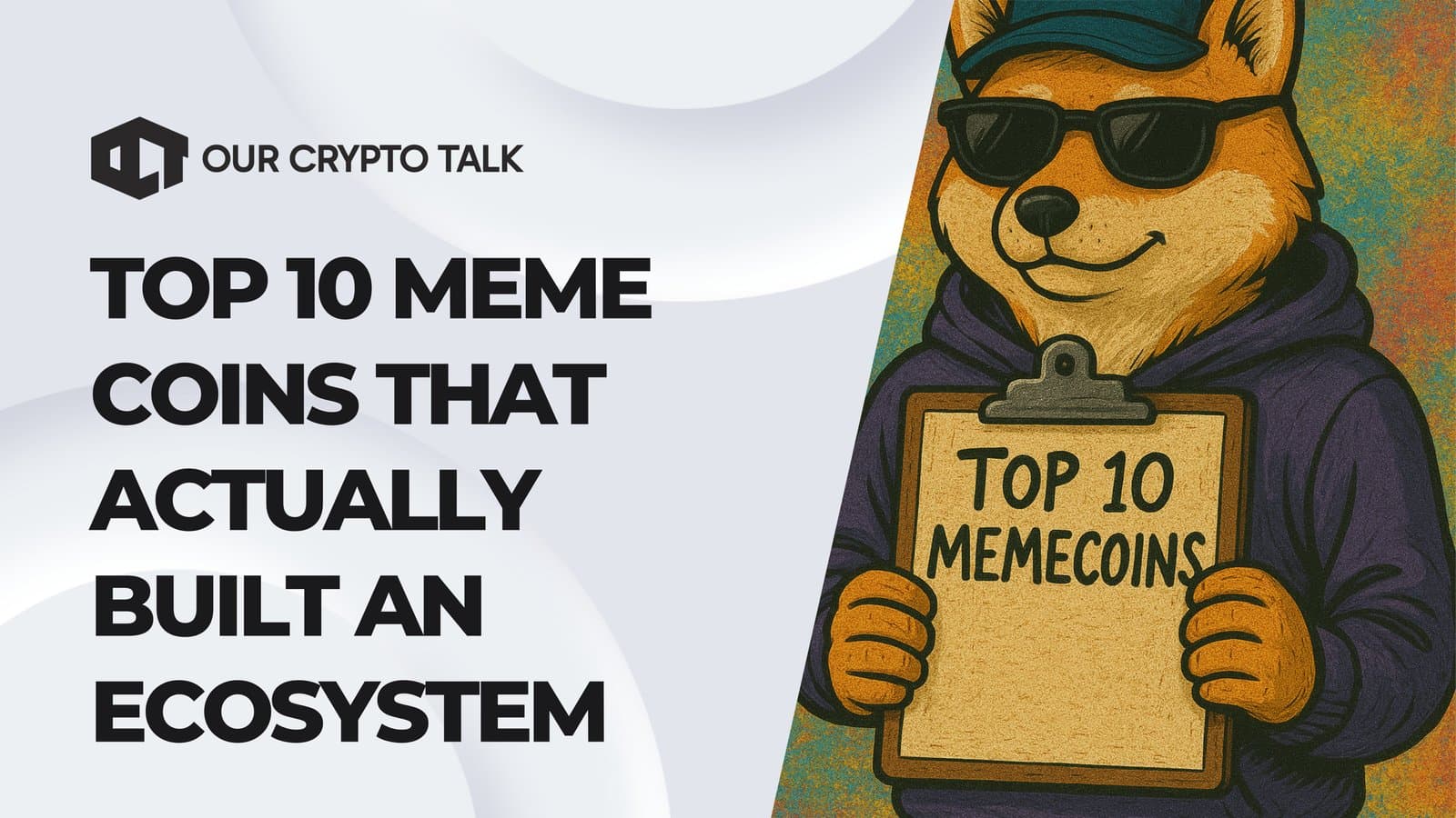 TOP 10 MEME COINS THAT ACTUALLY BUILT AN ECOSYSTEM