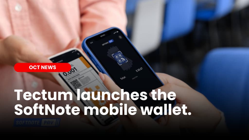 Tectum launches SoftNote Wallet App