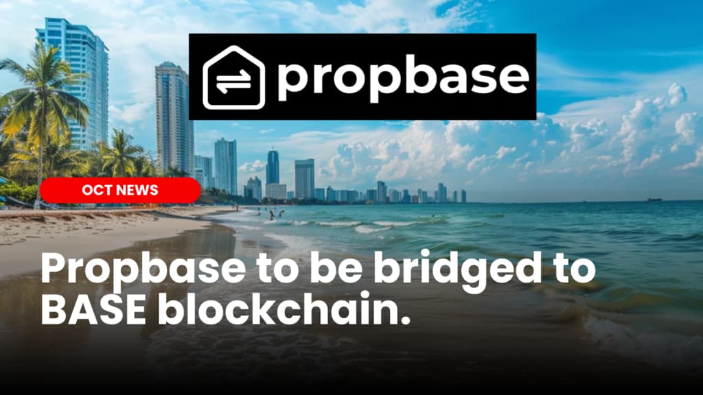 Propbase to be bridged to the BASE blockchain