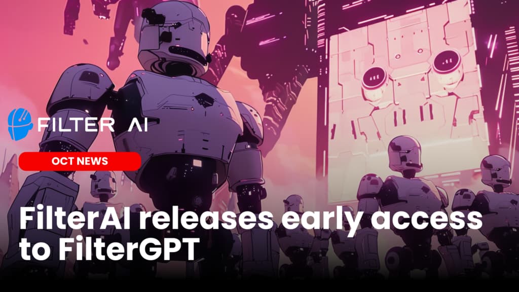 FilterAI releases early access to FilterGPT