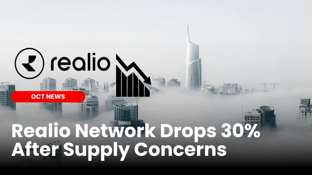 Realio Network Drops 30% After Supply Concerns