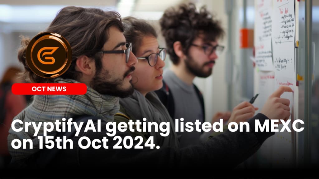 CryptifyAI getting listed on MEXC on 15th October 2024