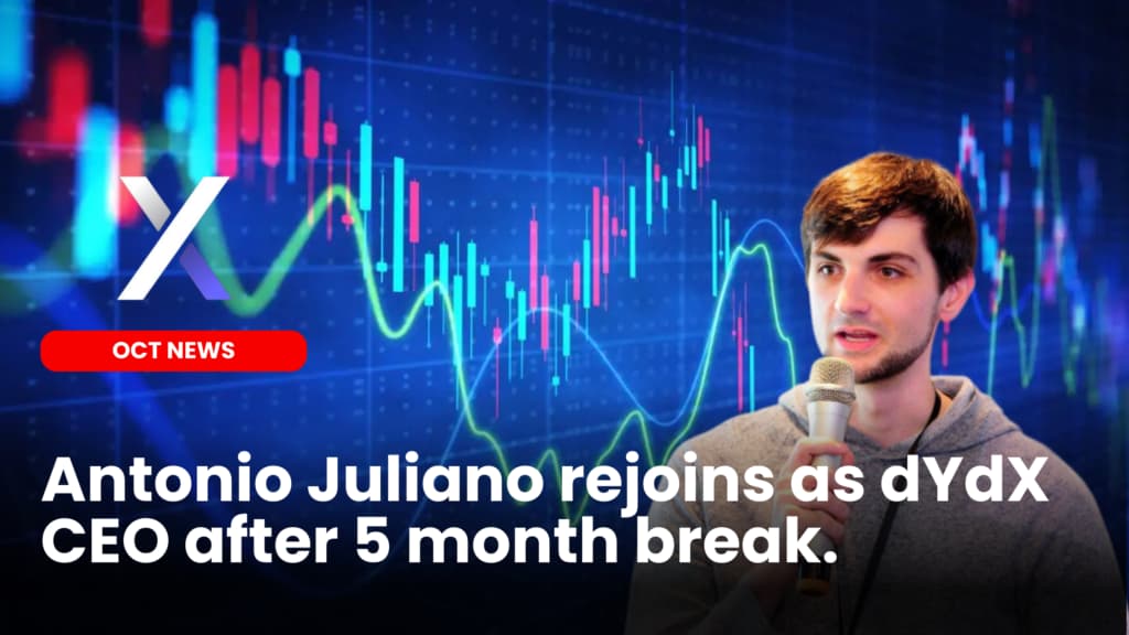 Antonio Juliano rejoins as dYdX CEO after 5 month break