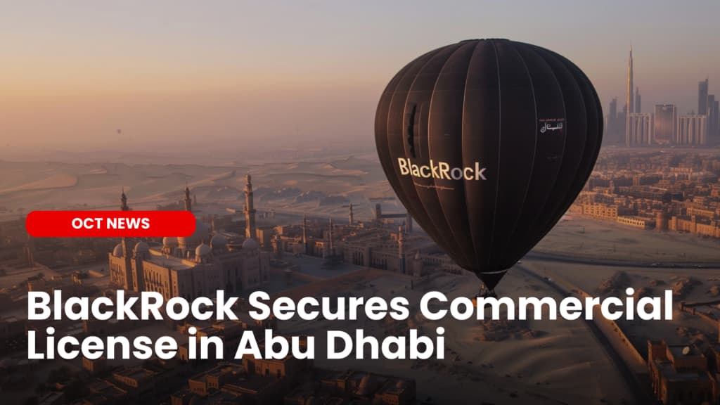 BlackRock Secures Commercial License in Abu Dhabi