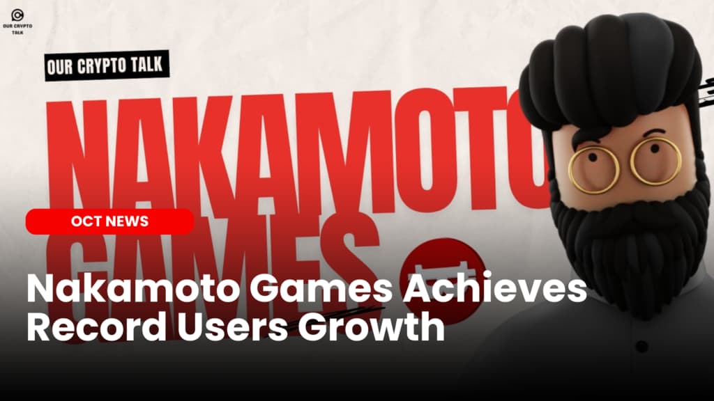 Nakamoto Games Achieves Record Users Growth