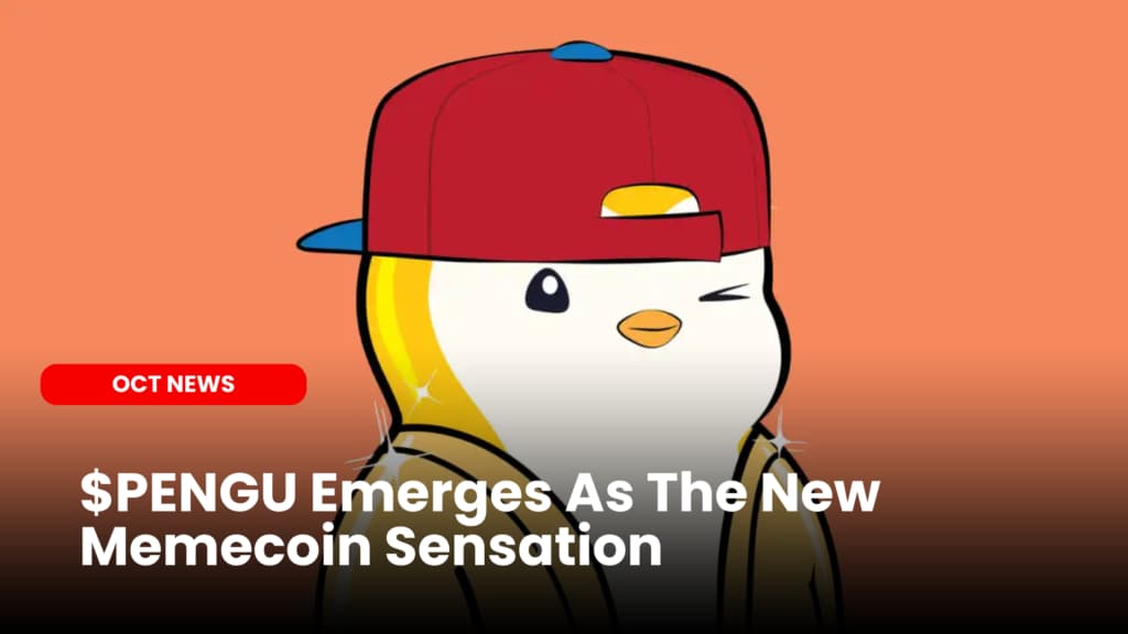 PENGU Emerges As The New Crypto Sensation