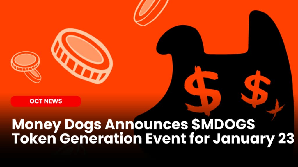 Money Dogs Announces $MDOGS Token Generation Event for January 23