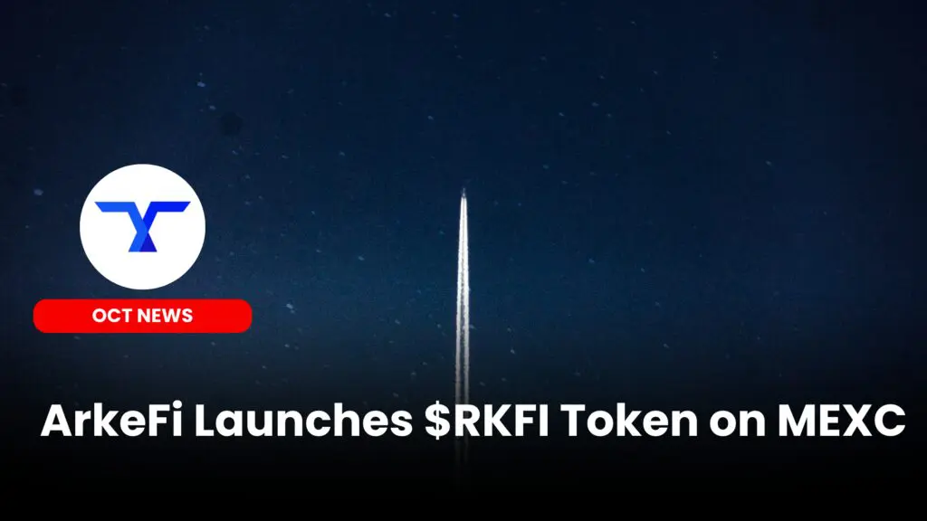 ArkeFi Launches $RKFI Token on MEXC