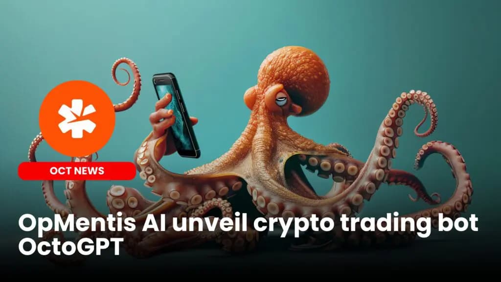 OpMentis AI unveil crypto trading bot OctoGPT