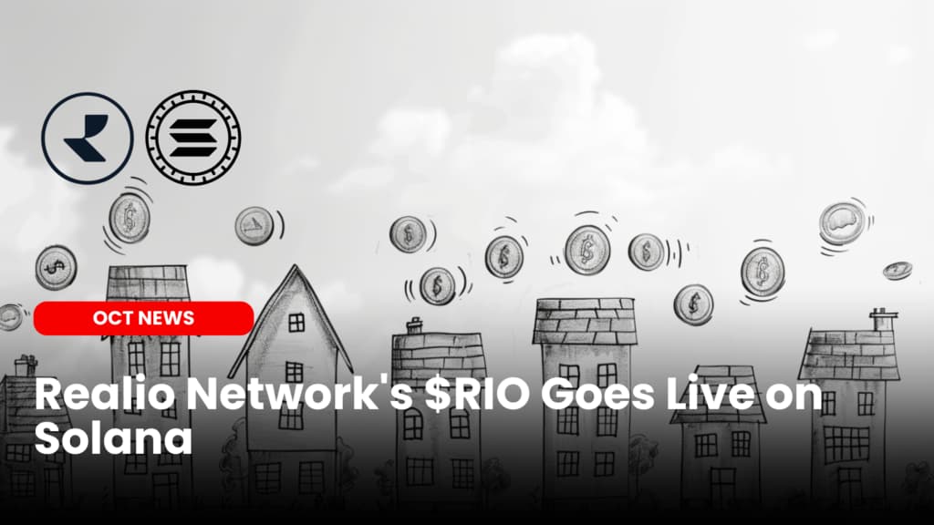 Realio Network’s $RIO Goes Live on Solana