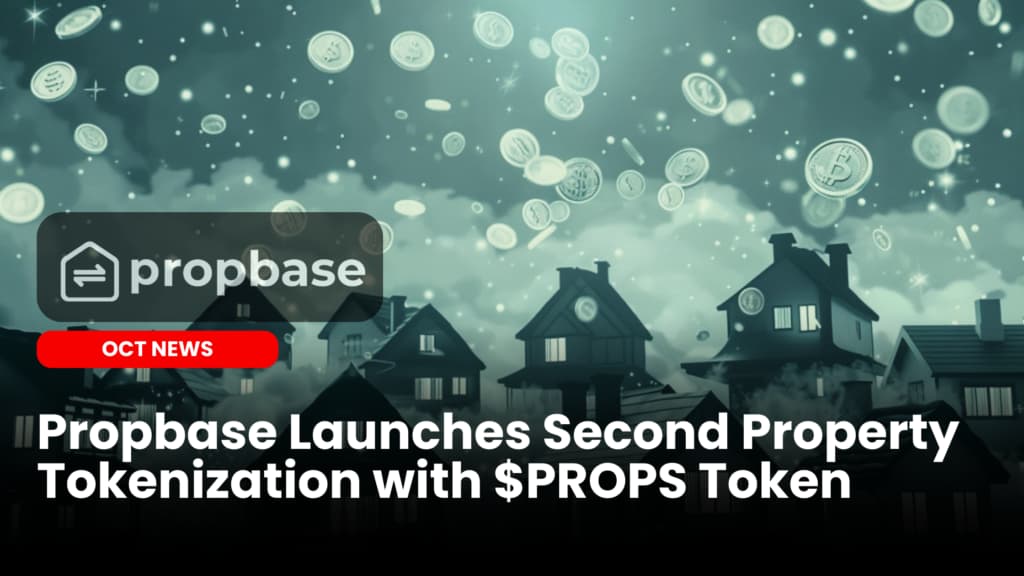 Propbase Launches Second Property Tokenization