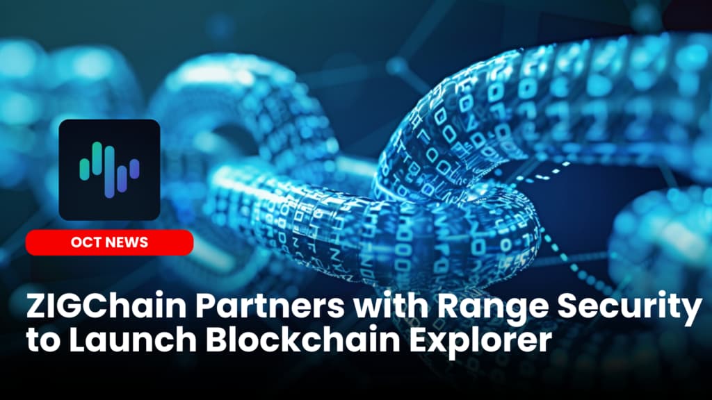 ZIGChain Partners with Range Security