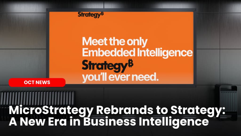 MicroStrategy Rebrands to Strategy: A New Era in BI