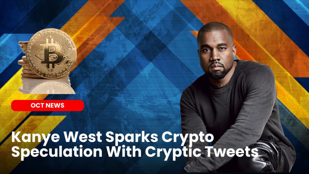 Kanye West Sparks Crypto Speculation With Cryptic Tweets
