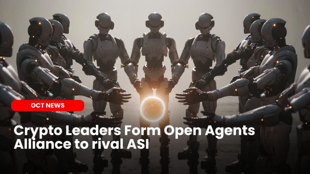 Crypto Leaders Form Open Agents Alliance to rival ASI