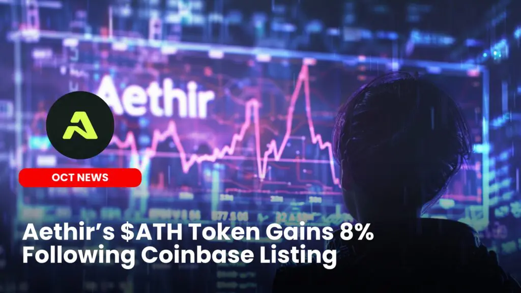 Aethir’s $ATH Token Gains 8% Following Coinbase Listing
