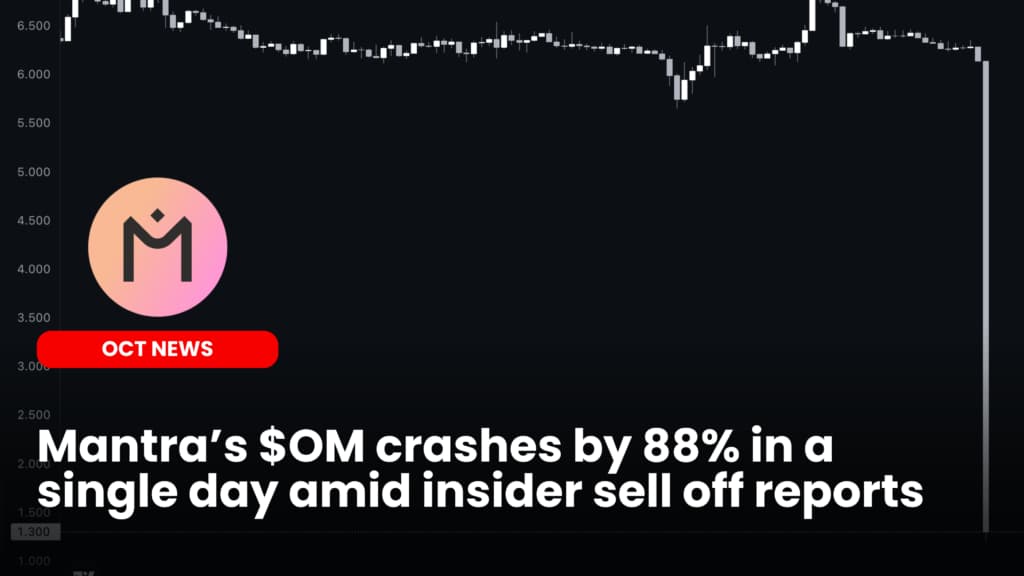 Mantra’s $OM crashes by 88% in a single day amid insider sell off reports