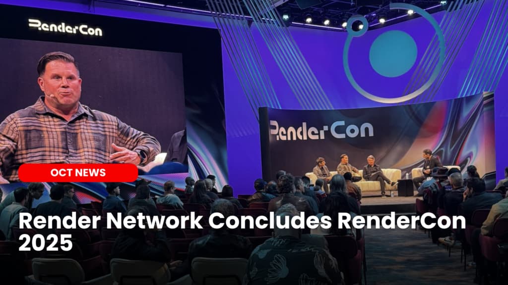 Render Network Concludes RenderCon 2025
