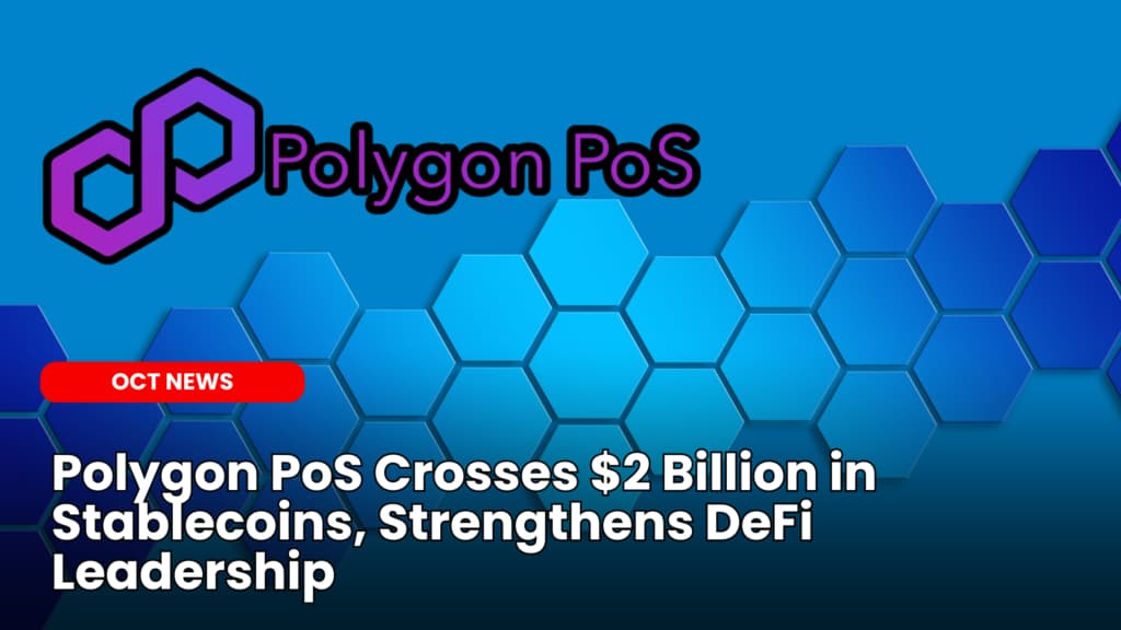 Polygon PoS Crosses $2 Billion in Stablecoin Market Cap