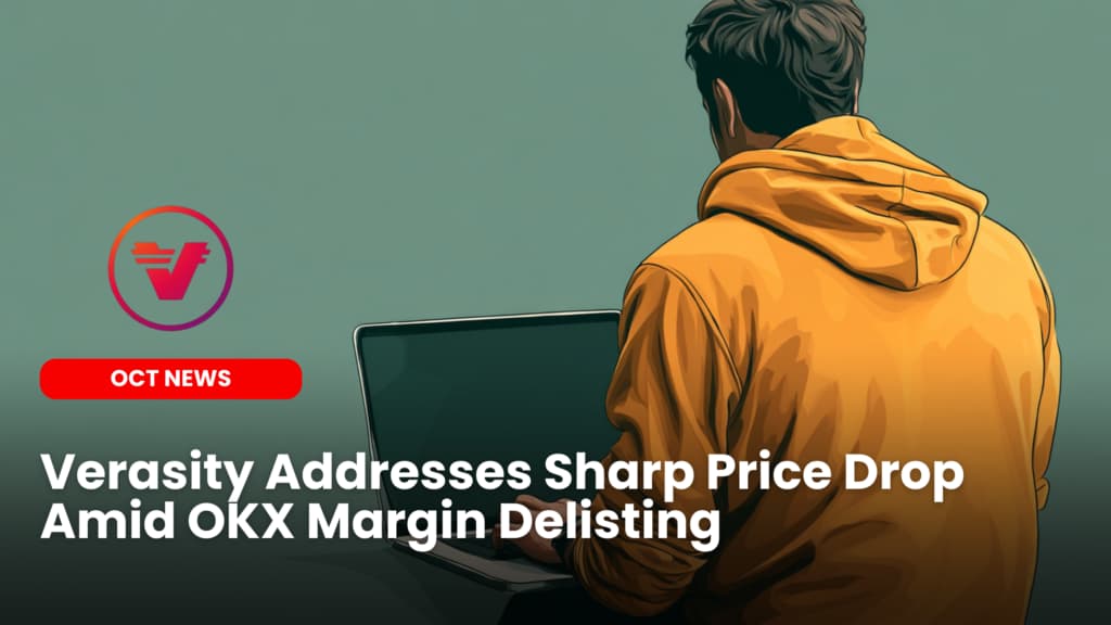 Verasity Addresses Sharp Price Drop Amid OKX Margin Delisting image