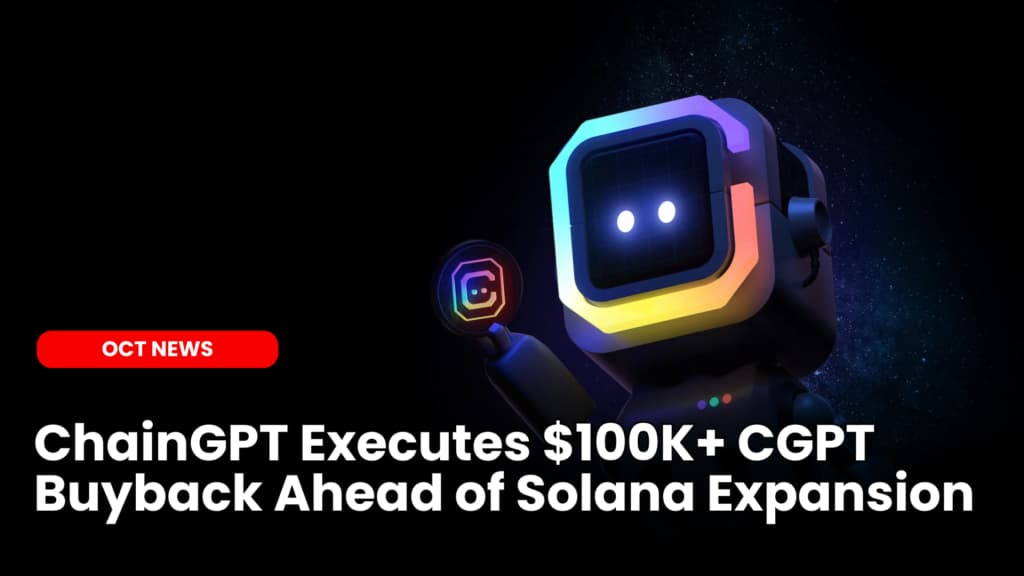 ChainGPT Executes $100K+ CGPT Buyback Ahead of Solana Expansion image