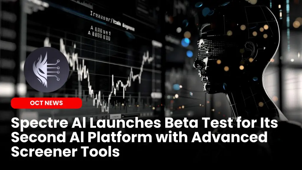 Spectre AI Launches Beta Test for Its Second AI Platform with Advanced Screener Tools