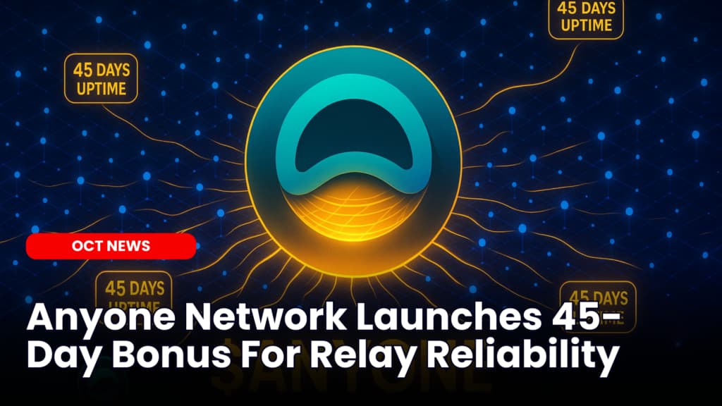 Anyone Network Launches 45-Day Bonus For  Relay Reliability image
