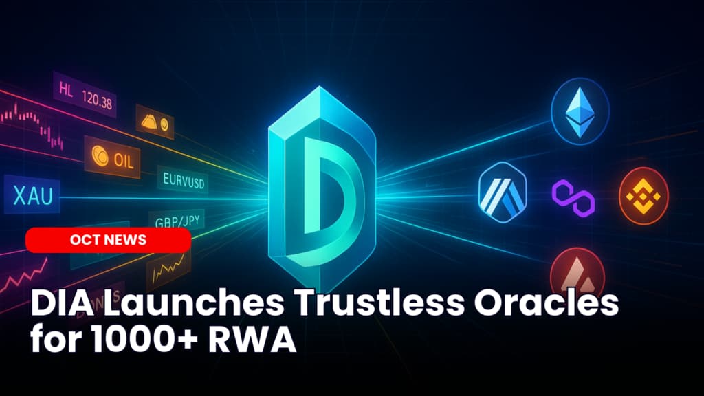 DIA Launches Trustless Oracles for 1000+ RWA image