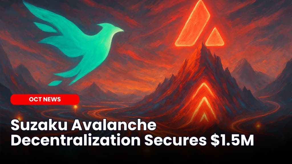 Suzaku Avalanche Decentralization Secures $1.5M