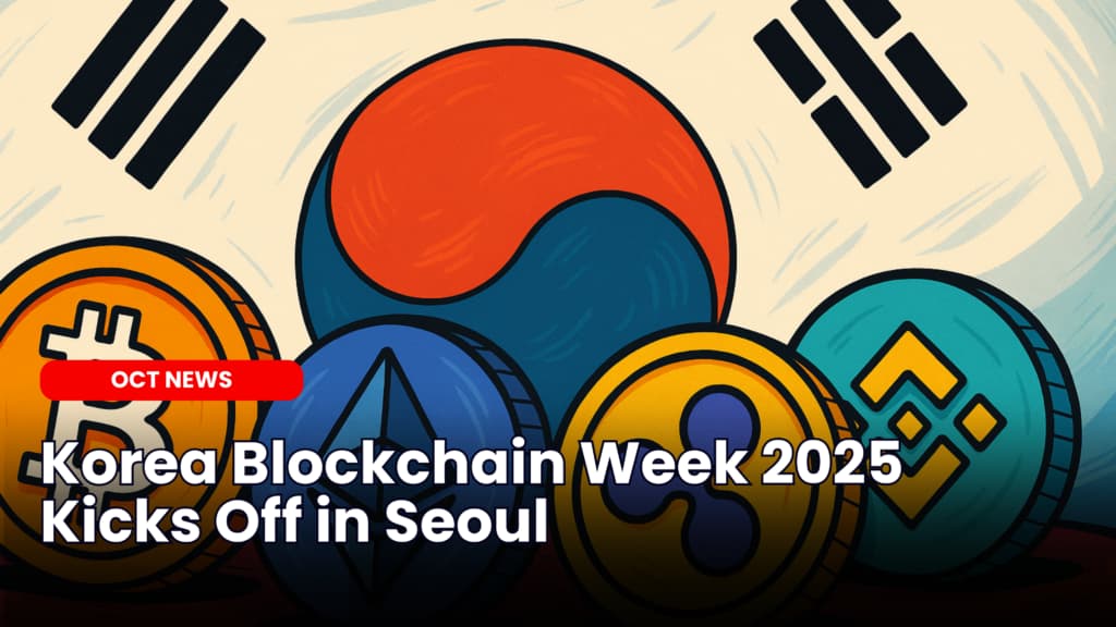 Korea Blockchain Week 2025 Kicks Off in Seoul