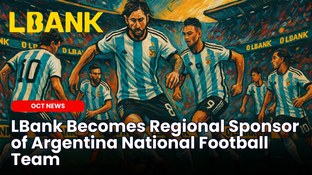 LBank Becomes Sponsor of Argentina National Football Team image