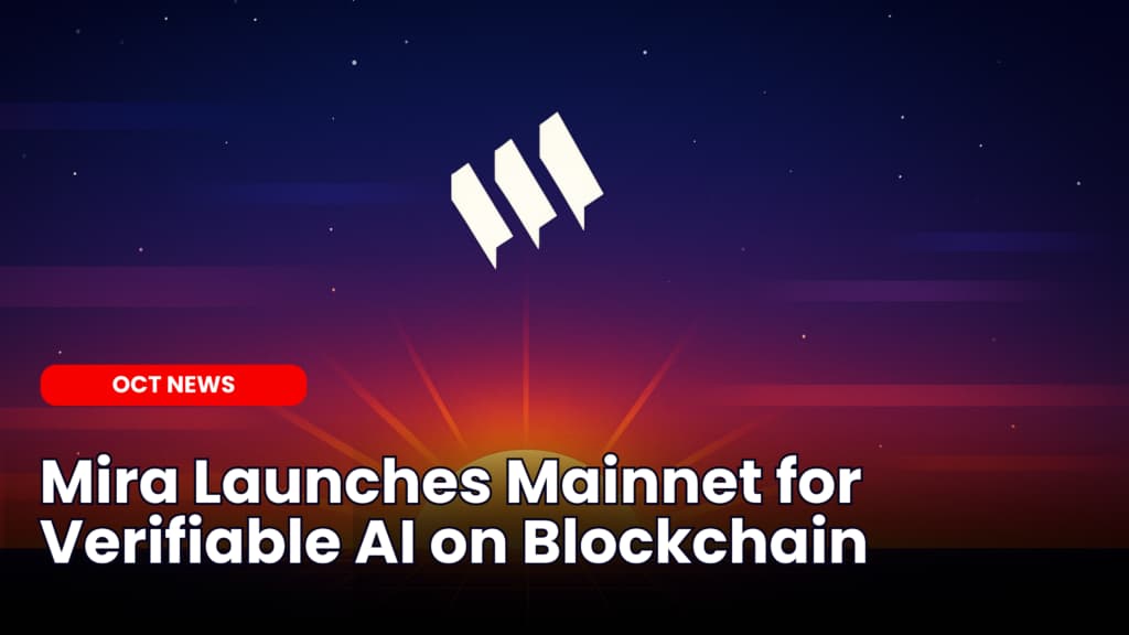 Mira Launches Mainnet for Verifiable AI on Blockchain image