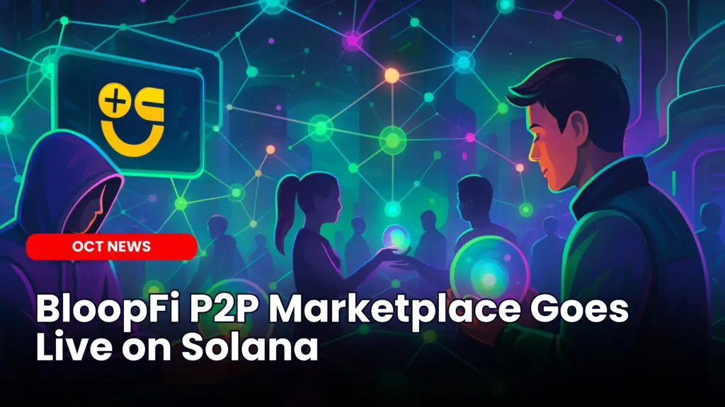 BloopFi P2P Marketplace Goes Live on Solana