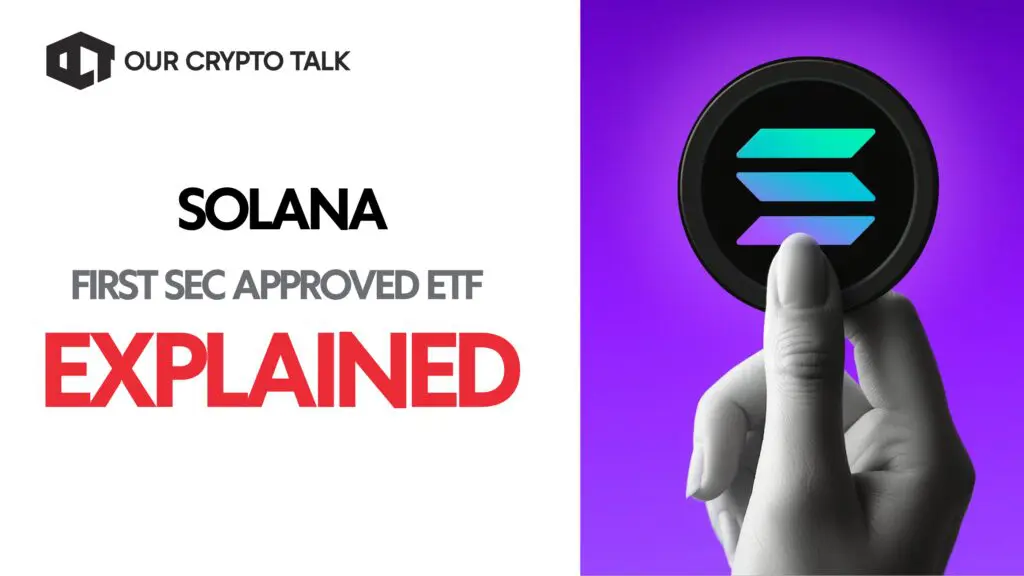 SEC Approved Solana ETF: Explained image