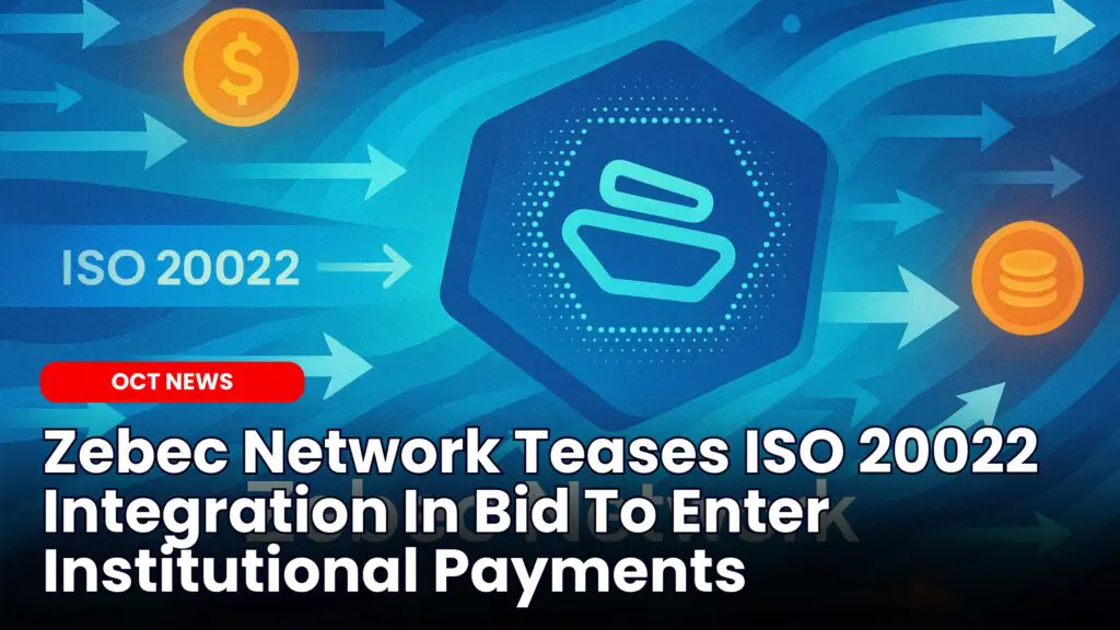 Zebec Network Teases ISO 20022 Integration In Bid To Enter Institutional Payments image